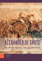 9789048567645 Alexander de Grote Quintus Curtius Rufus, Verzenden, Nieuw, Quintus Curtius Rufus