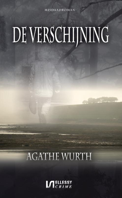 De verschijning / Ellessy crime 9789086601448 Agathe Wurth, Boeken, Thrillers, Gelezen, Verzenden