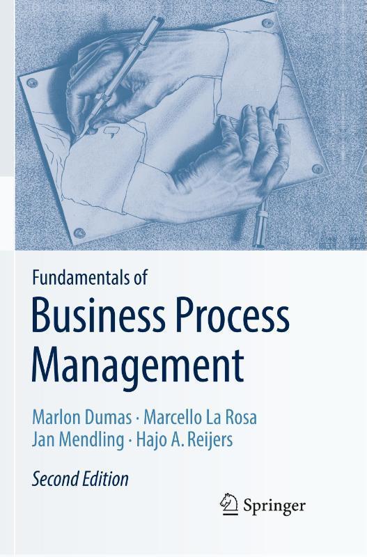 Fundamentals of Business Process Management 9783662585856, Boeken, Economie, Management en Marketing, Zo goed als nieuw, Verzenden