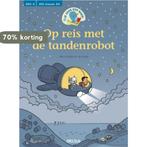 Tijd voor een boek! Op reis met de tandenrobot / Tijd voor, Boeken, Verzenden, Zo goed als nieuw, Veerle Schaltin