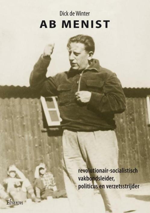 Ab Menist 9789059723597 Dick de Winter, Boeken, Politiek en Maatschappij, Zo goed als nieuw, Verzenden