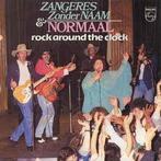 vinyl single 7 inch - Zangeres Zonder Naam - Rock Around..., Verzenden, Zo goed als nieuw