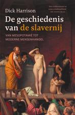 9789401919883 De geschiedenis van de slavernij, Dick Harrison, Nieuw, Verzenden