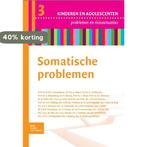 Somatische problemen / Reeks Kinderen en Adolescenten, Boeken, Verzenden, Zo goed als nieuw