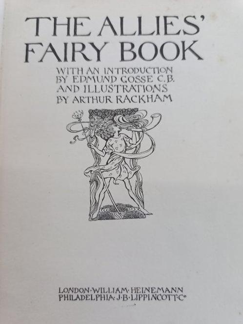 Arthur Rackham - The Allies Fairy Book - 1916, Antiek en Kunst, Antiek | Boeken en Bijbels