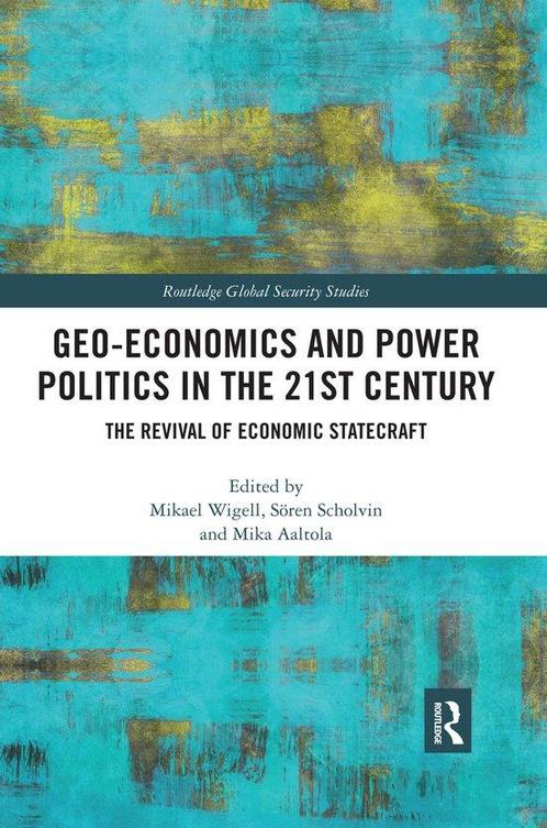 9780367480493 Routledge Global Security Studies- Geo-econ..., Boeken, Economie, Management en Marketing, Nieuw, Verzenden
