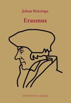 9789491982682 Edition Fac Simile  -   Erasmus, Verzenden, Nieuw, Johan Huizinga