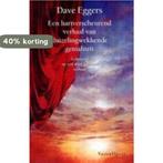 Een hartverscheurend verhaal van duizelingwekkende, Verzenden, Gelezen, Dave Eggers