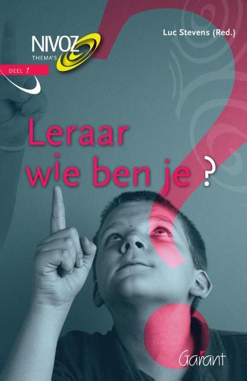 Leraar wie ben je? / NIVOZ-Serie / 1 9789044131000, Boeken, Studieboeken en Cursussen, Gelezen, Verzenden