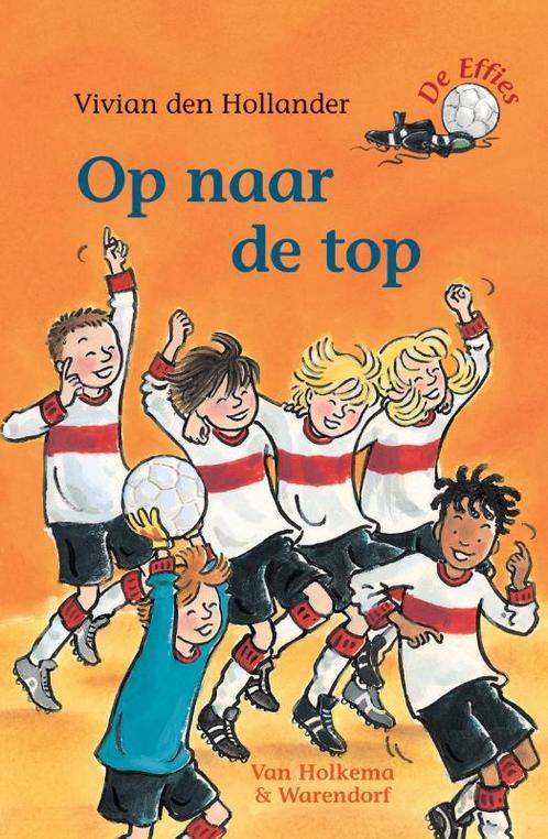 Op naar de top / De Effies 9789026917646, Boeken, Kinderboeken | Jeugd | onder 10 jaar, Gelezen, Verzenden