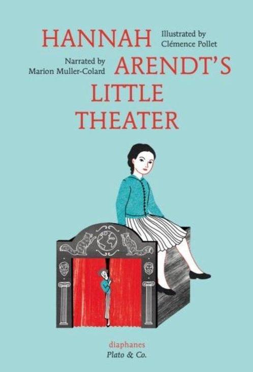 Hannah Arendts Little Theater 9783037345900, Boeken, Taal | Engels, Zo goed als nieuw, Verzenden