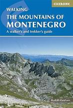 Wandelgids The Mountains of Montenegro Cicerone Guidebooks, Boeken, Nieuw, Verzenden