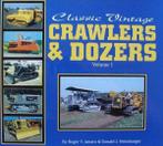 Boek : Classic Vintage Crawlers & Dozers