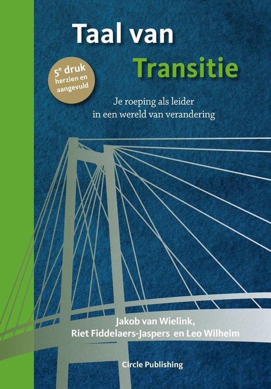 9789077179598 Taal van Transitie | Tweedehands, Boeken, Economie, Management en Marketing, Zo goed als nieuw, Verzenden