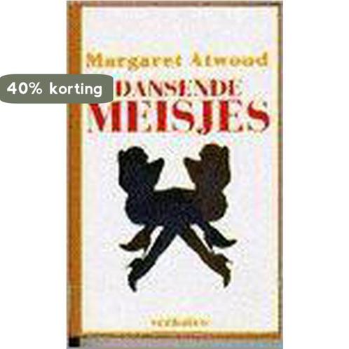 DANSENDE MEISJES 9789035112766 Atwood, Boeken, Romans, Gelezen, Verzenden