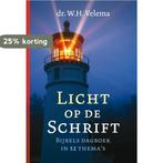 Licht op de Schrift 9789058299475 W.H. Velema, Boeken, Verzenden, Gelezen, W.H. Velema