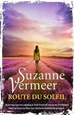 9789400516922 Route du soleil Suzanne Vermeer, Boeken, Nieuw, Suzanne Vermeer, Verzenden