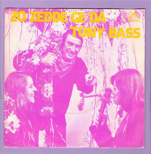 Tony Bass – Zo Zedde Ge Da / Niet Te Geloven (1-7-Viny..., Cd's en Dvd's, Vinyl Singles, Verzenden
