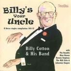 cd - Billy Cotton &amp; His Band - Billys Your Uncle (A..., Cd's en Dvd's, Zo goed als nieuw, Verzenden