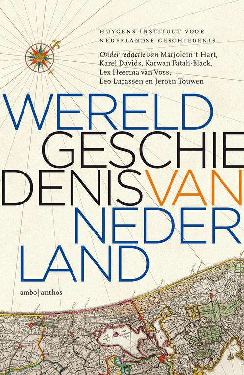 Wereldgeschiedenis van Nederland 9789026343995, Boeken, Geschiedenis | Wereld, Zo goed als nieuw, Verzenden