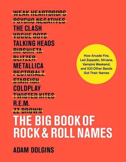 9781419732591 The Big Book of Rock  Roll Names:, Boeken, Biografieën, Nieuw, Verzenden