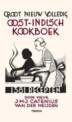 Groot nieuw volledig Oost-Indisch kookboek 9789043904421, Boeken, Verzenden, Gelezen, J.M.J. Catenius-van der Meijden