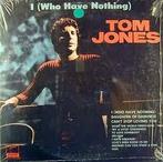 LP gebruikt - Tom Jones - I (Who Have Nothing), Verzenden, Zo goed als nieuw