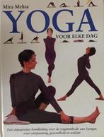 YOGA VOOR ELKE DAG 9789055610426 M. Mehta, Boeken, Verzenden, Gelezen, M. Mehta