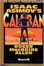 Isaac Asimovs Caliban / Meulenhoff science fiction / SF 313, Boeken, Verzenden, Gelezen, I. Asimov