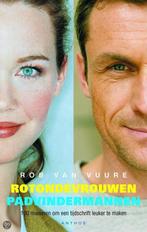 Rotondevrouwen padvindermannen 9789041408020 Rob van Vuure, Boeken, Verzenden, Zo goed als nieuw, Rob van Vuure