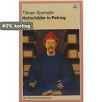 Hofschilder in Peking 9789055150113 T. Spengler, Verzenden, Gelezen, T. Spengler
