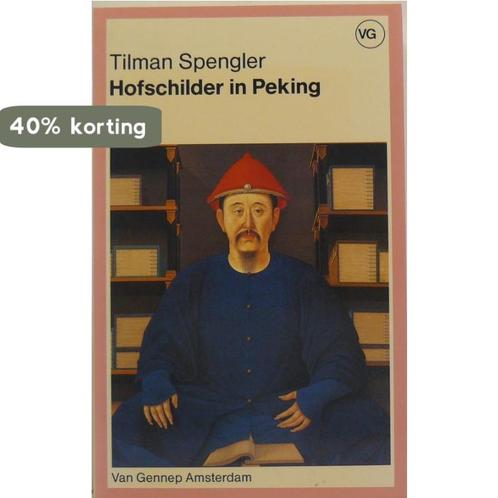 Hofschilder in Peking 9789055150113 T. Spengler, Boeken, Romans, Gelezen, Verzenden