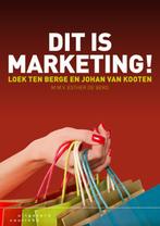 Dit is marketing! 9789046903032 Loek ten Berge, Verzenden, Gelezen, Loek ten Berge