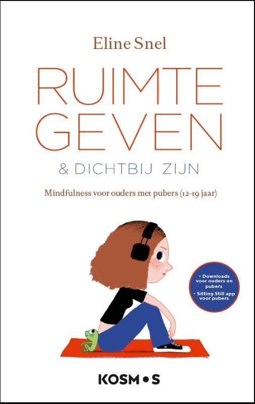 Ruimte geven & dichtbij zijn 9789021583600 Eline Snel, Boeken, Psychologie, Zo goed als nieuw, Verzenden