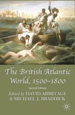 The British Atlantic World 1500 1800 9780230202351, Boeken, Zo goed als nieuw, Verzenden