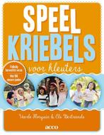 Speelkriebels voor kleuters 9789463440165, Zo goed als nieuw