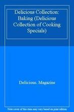 Delicious Collection: Baking (Delicious Collection of, Delicious Magazine, Zo goed als nieuw, Verzenden