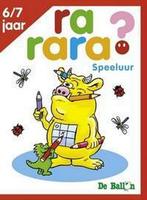 Rarara? Speeluur 6-7 Jaar Nr 1 9789037469608, Boeken, Kinderboeken | Baby's en Peuters, Verzenden, Gelezen