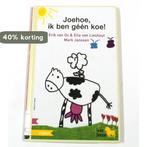 Joehoe, ik ben géén koe ! 9789048705818, Verzenden, Gelezen