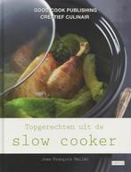 Topgerechten uit de Slow Cooker 9789073191983 J.F Mallet, Verzenden, Zo goed als nieuw, J.F Mallet