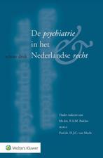 De psychiatrie in het Nederlandse recht 9789013157161, Boeken, Zo goed als nieuw, Verzenden