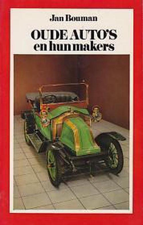 Oude auto s en hun makers 9789022842461 Jan Bouman, Boeken, Overige Boeken, Gelezen, Verzenden