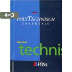 POLY-TECHNISCH ZAKBOEKJE (47E DR) 9789062282173 Auteur, Boeken, Verzenden, Gelezen, Auteur