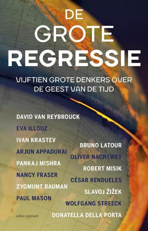 De grote regressie 9789045034324, Boeken, Politiek en Maatschappij, Zo goed als nieuw, Verzenden
