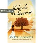 Black Mulberries 9781416522546 Caitlin Davies, Verzenden, Zo goed als nieuw, Caitlin Davies