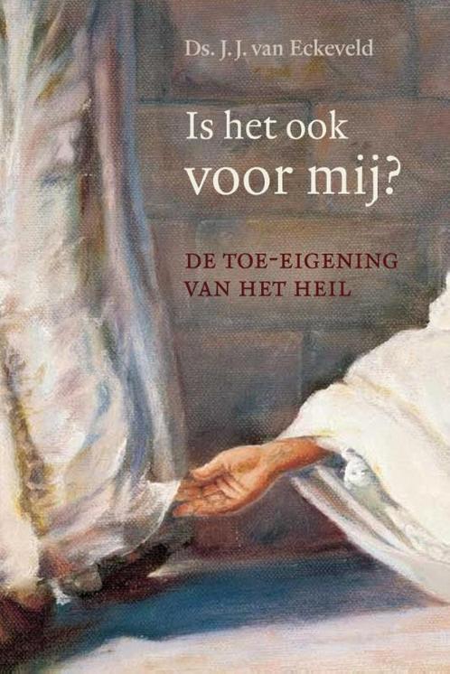 IS HET OOK VOOR MIJ ? 9789033126925 J.J. van Eckeveld, Boeken, Godsdienst en Theologie, Zo goed als nieuw, Verzenden