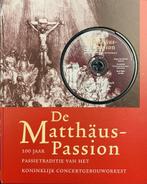 MATTHAUS-PASSION- HONDERD JAAR PASSIETRADITIE KONINKLIJK, Verzenden, Gelezen