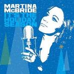 cd - Martina McBride - Its The Holiday Season, Cd's en Dvd's, Cd's | Pop, Verzenden, Nieuw in verpakking