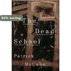 The Dead School 9780385314206, Verzenden, Zo goed als nieuw