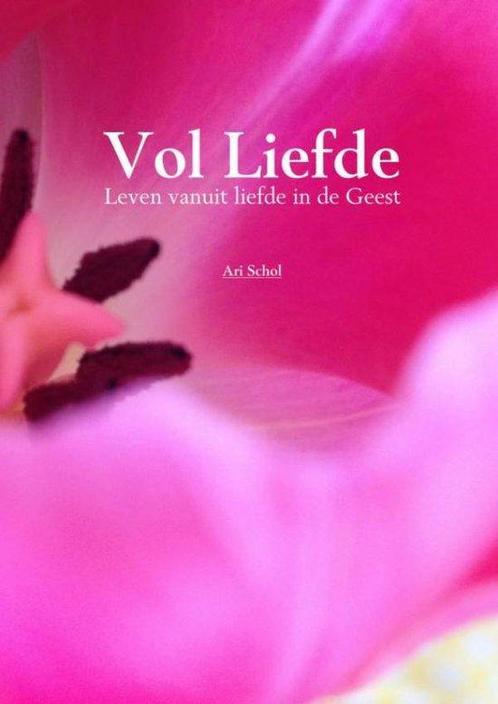 9789402152128 Vol liefde Ari Schol, Boeken, Kookboeken, Nieuw, Verzenden